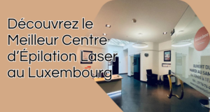 laser hair removal luxembourg